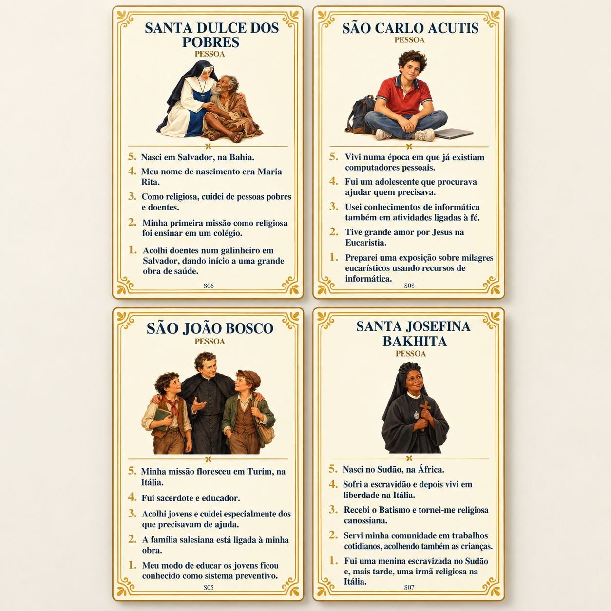 Cartas de Santa Dulce dos Pobres, São Carlo Acutis, São João Bosco e Santa Josefina Bakhita.